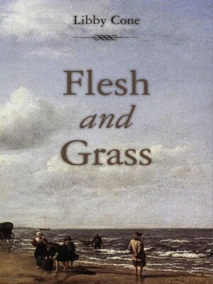 cover image of Flesh and Grass